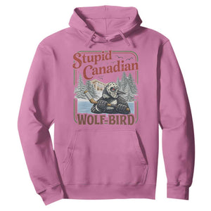 Stupid Canadian Wolf Bird Hoodie Vintage Heated Hookey Loon Meme TS10 Azalea Print Your Wear