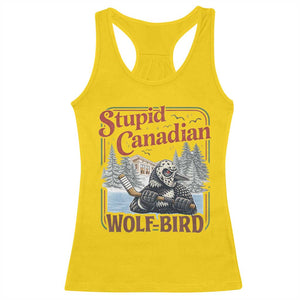 Stupid Canadian Wolf Bird Racerback Tank Top Vintage Heated Hookey Loon Meme TS10 Daisy Print Your Wear