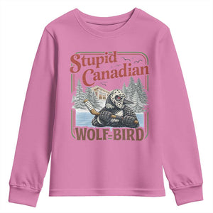 Stupid Canadian Wolf Bird Youth Sweatshirt Vintage Heated Hookey Loon Meme TS10 Azalea Print Your Wear