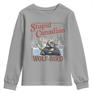 Stupid Canadian Wolf Bird Youth Sweatshirt Vintage Heated Hookey Loon Meme TS10 Sport Gray Print Your Wear