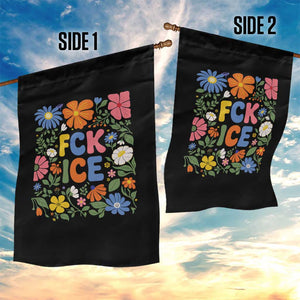 Fck Ice Garden Flag Funny Boho Floral Resist Retro Pro Immigration TS10 Print Your Wear