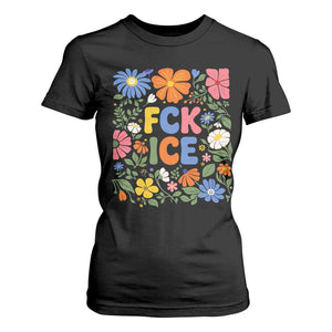 Fck Ice T Shirt For Women Funny Boho Floral Resist Retro Pro Immigration TS10 Black Print Your Wear