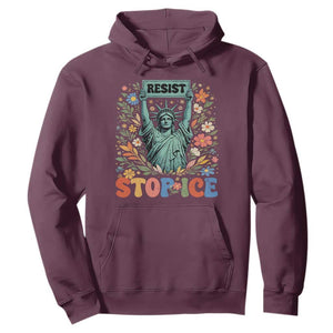 Stop ICE Hoodie Funny Statue of Liberty Boho Floral Resist Retro TS10 Maroon Print Your Wear