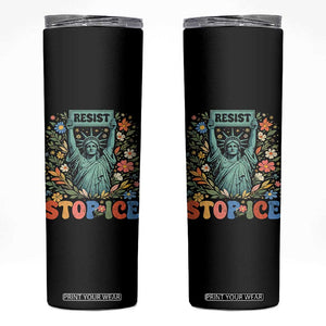 Stop ICE Skinny Tumbler Funny Statue of Liberty Boho Floral Resist Retro TS10 Black Print Your Wear