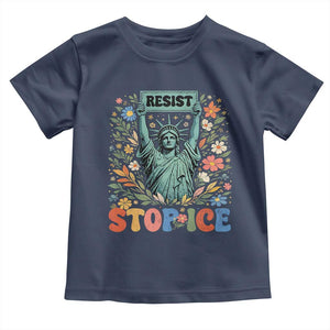 Stop ICE Toddler T Shirt Funny Statue of Liberty Boho Floral Resist Retro TS10 Navy Print Your Wear