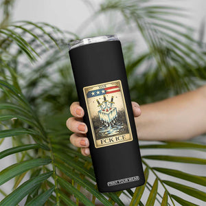 Fck Ice Skinny Tumbler Retro Tarot Card FDT Protest Satirical Graphic TS10 Print Your Wear