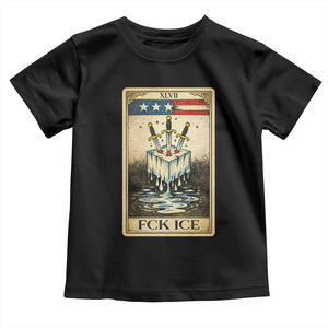 Fck Ice Toddler T Shirt Retro Tarot Card FDT Protest Satirical Graphic TS10 Black Print Your Wear