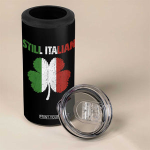 St Patricks Day Still Italian 4 in 1 Can Cooler Tumbler Funny Retro Shamrock Italy Flag TS10 Print Your Wear