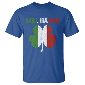 St Patricks Day Still Italian T Shirt Funny Retro Shamrock Italy Flag TS10 Royal Blue Print Your Wear