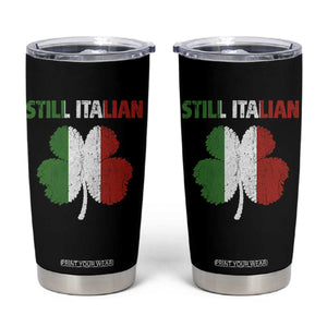 St Patricks Day Still Italian Tumbler Cup Funny Retro Shamrock Italy Flag TS10 Black Print Your Wear