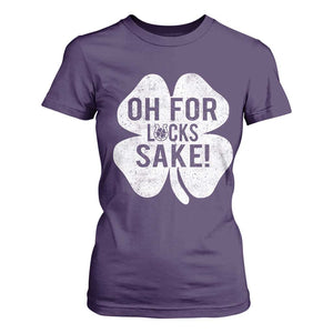 Funny Irish St Patricks Day Shamrock T Shirt For Women Oh For Lucks Sake TS10 Purple Print Your Wear