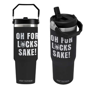 Funny Irish St Patricks Day Flip Straw Tumbler Oh For Lucks Sake Shamrock TS10 One Size: 30 oz Black Print Your Wear