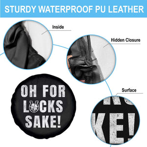 Funny Irish St Patricks Day Spare Tire Cover Oh For Lucks Sake Shamrock TS10 Print Your Wear