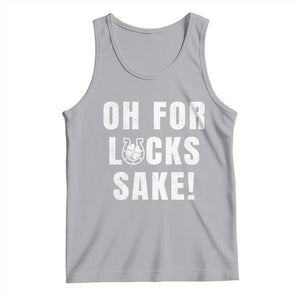 Funny Irish St Patricks Day Tank Top Oh For Lucks Sake Shamrock TS10 Athletic Heather Print Your Wear