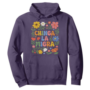 Chinga La Migra Hoodie Funny Boho Floral Resist Retro Pro Immigration TS10 Purple Print Your Wear