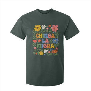Chinga La Migra T Shirt For Kid Funny Boho Floral Resist Retro Pro Immigration TS10 Dark Forest Green Print Your Wear