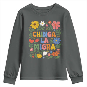 Chinga La Migra Youth Sweatshirt Funny Boho Floral Resist Retro Pro Immigration TS10 Dark Heather Print Your Wear