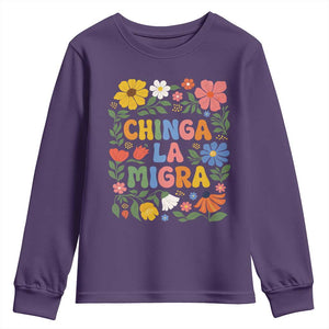 Chinga La Migra Youth Sweatshirt Funny Boho Floral Resist Retro Pro Immigration TS10 Purple Print Your Wear