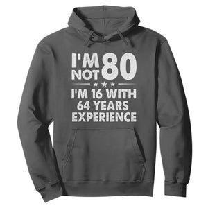 80th Birthday Hoodie Funny Saying Retro Vintage 80 Year Old Gift TS10 Dark Heather Print Your Wear