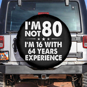 80th Birthday Spare Tire Cover Funny Saying Retro Vintage 80 Year Old Gift TS10 No hole Black Print Your Wear