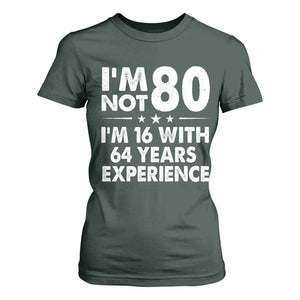 80th Birthday T Shirt For Women Funny Saying Retro Vintage 80 Year Old Gift TS10 Dark Forest Green Print Your Wear