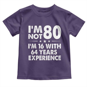 80th Birthday Toddler T Shirt Funny Saying Retro Vintage 80 Year Old Gift TS10 Purple Print Your Wear