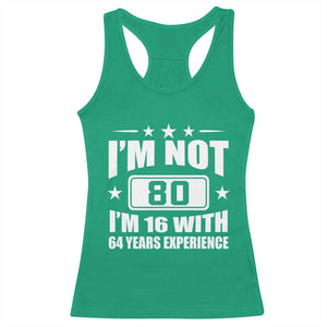 80th Birthday Racerback Tank Top Funny Saying 80 Year Old Gift TS10 Irish Green Print Your Wear