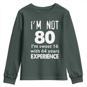 80th Birthday Youth Sweatshirt Funny 80 Year Old Gift TS10 Dark Forest Green Print Your Wear