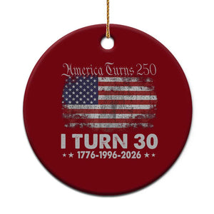 America Turns 250 I Turn 30 Ceramic Ornament Vintage 1996 30th Birthday 250th Anniversary USA 30 Year Old Gift TS10 1pc Red Print Your Wear
