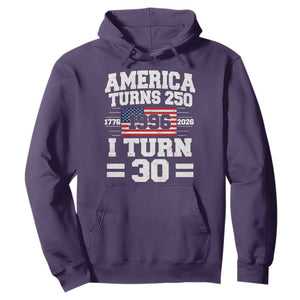 America Turns 250 I Turn 30 Hoodie Vintage 1996 30th Birthday 250th Anniversary USA Flag 30 Year Old Gift