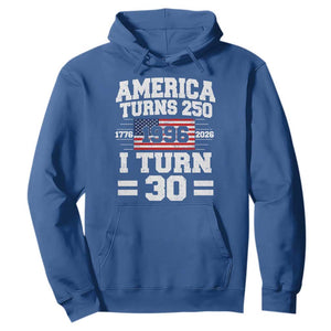 America Turns 250 I Turn 30 Hoodie Vintage 1996 30th Birthday 250th Anniversary USA Flag 30 Year Old Gift