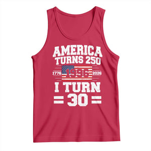 America Turns 250 I Turn 30 Tank Top Vintage 1996 30th Birthday 250th Anniversary USA Flag 30 Year Old Gift