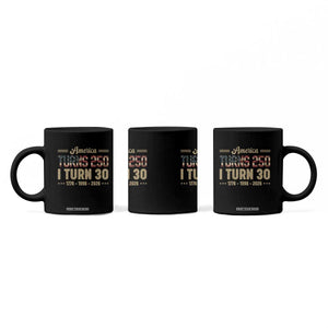 America Turns 250 I Turn 30 Coffee Mug Retro 1996 30th Birthday 250th Anniversary USA Flag 30 Year Old Gift