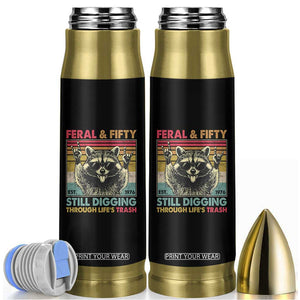 Funny 50th Birthday Bullet Tumbler Retro Racoon Feral And Fifty TS10 Black Print Your Wear