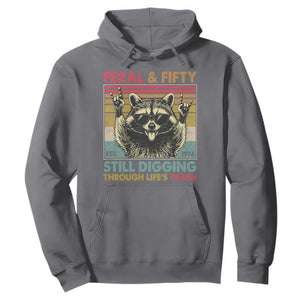 Funny 50th Birthday Hoodie Retro Racoon Feral And Fifty TS10 Charcoal Print Your Wear