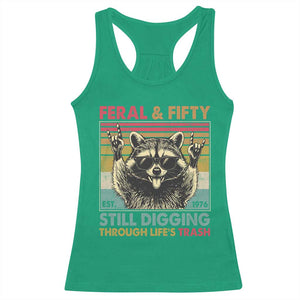 Funny 50th Birthday Racerback Tank Top Retro Racoon Feral And Fifty TS10 Irish Green Print Your Wear