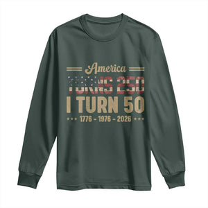 America Turns 250 I Turn 50 50th Birthday Long Sleeve Shirt Vintage USA 250th Anniversary 1976 50 Year Old Gift