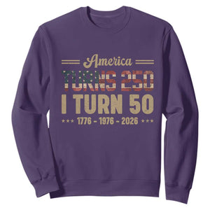 America Turns 250 I Turn 50 50th Birthday Sweatshirt Vintage USA 250th Anniversary 1976 50 Year Old Gift
