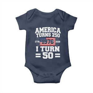 America Turns 250 I Turn 50 50th Birthday Baby Onesie USA 250th Anniversary 1976 50 Year Old Gift