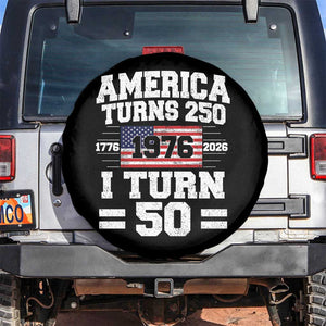 America Turns 250 I Turn 50 50th Birthday Spare Tire Cover USA 250th Anniversary 1976 50 Year Old Gift