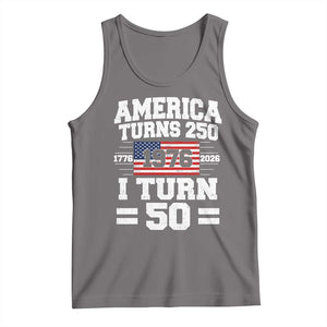 America Turns 250 I Turn 50 50th Birthday Tank Top USA 250th Anniversary 1976 50 Year Old Gift