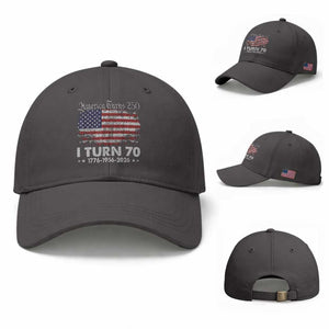 America Turns 250 I Turn 70 Baseball Cap Vintage 1956 70th Birthday 250th Anniversary USA 70 Year Old Gift