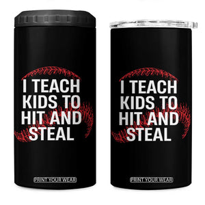 Baseball Coach 4 in 1 Can Cooler Tumbler I Teach Kids To Hit And Steal TS10 One Size: 16 oz Black Print Your Wear