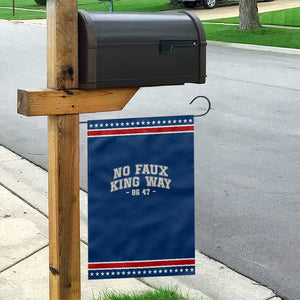 Snarky No Kings In America Garden Flag No Faux King Way 86 47 Vintage Retro TS10 Classic Blue Red Print Your Wear