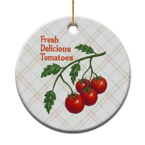 Subtle FDT Ceramic Ornament Fresh Delicious Tomatoes Retro Tomato Vine Graphic Political Humor TS10 1pc Christmas Plaid Print Your Wear