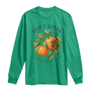 Subtle FDT Long Sleeve Shirt Dont Speak Orange Graphic Retro Vintage TS10 Irish Green Print Your Wear