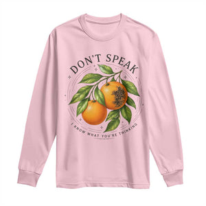 Subtle FDT Long Sleeve Shirt Dont Speak Orange Graphic Retro Vintage TS10 Light Pink Print Your Wear