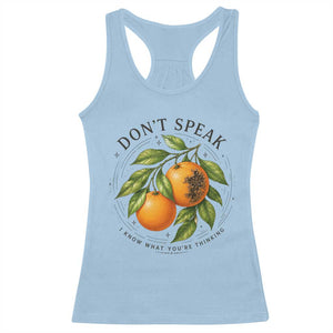 Subtle FDT Racerback Tank Top Dont Speak Orange Graphic Retro Vintage TS10 Light Blue Print Your Wear
