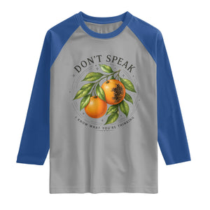 Subtle FDT Raglan Shirt Dont Speak Orange Graphic Retro Vintage TS10 Sport Gray Royal Print Your Wear