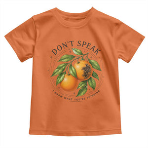 Subtle FDT Toddler T Shirt Dont Speak Orange Graphic Retro Vintage